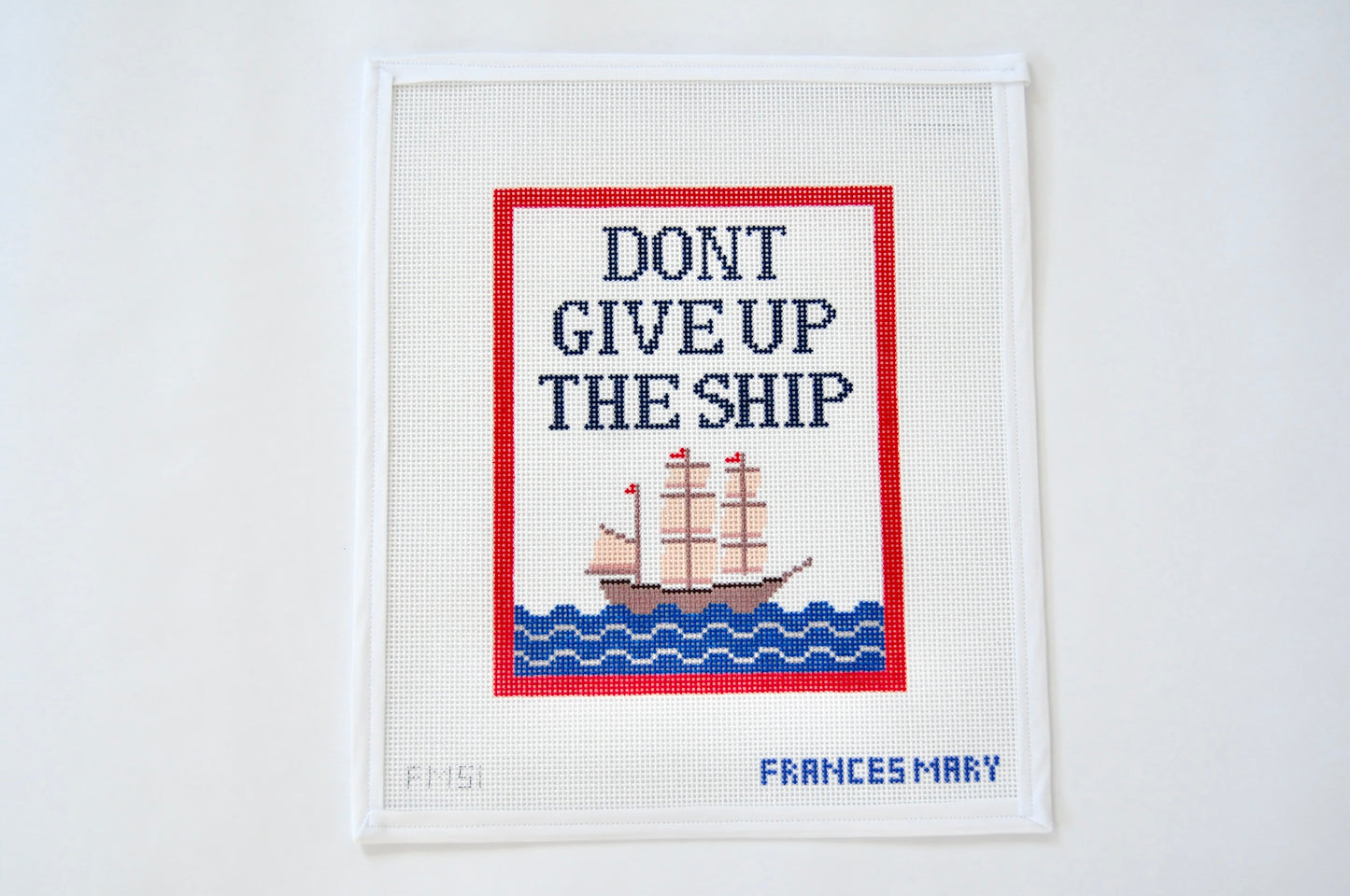 DONT GIVE UP THE SHIP
