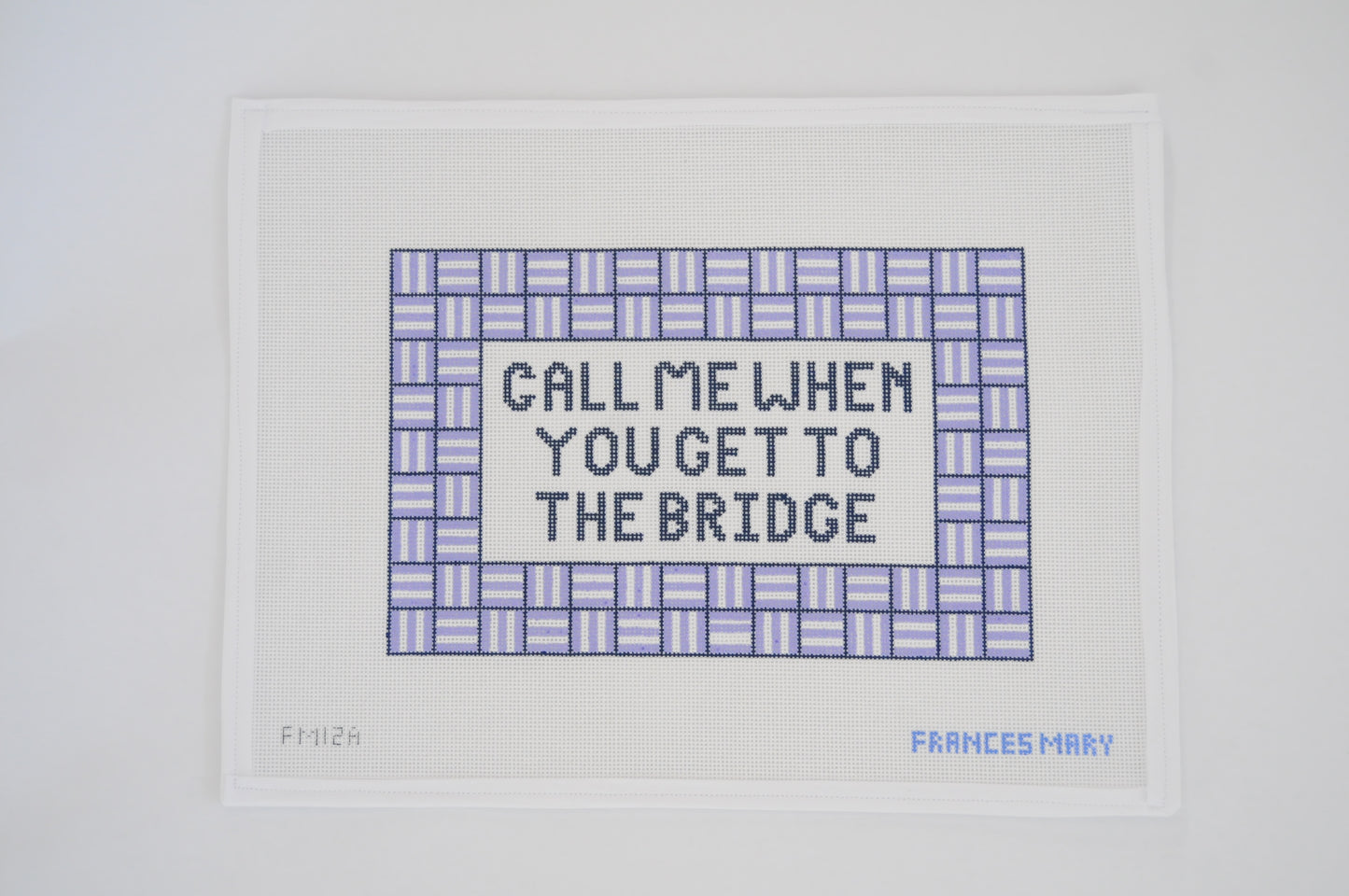 CALL ME WHEN YOU GET TO THE BRIDGE (UNIVERSAL)