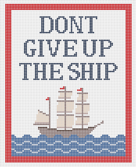 PREORDER: DONT GIVE UP THE SHIP