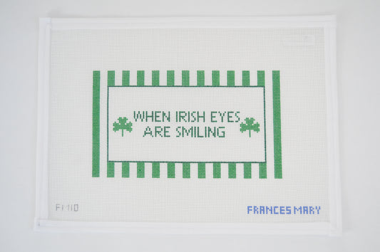 WHEN IRISH EYES ARE SMILING